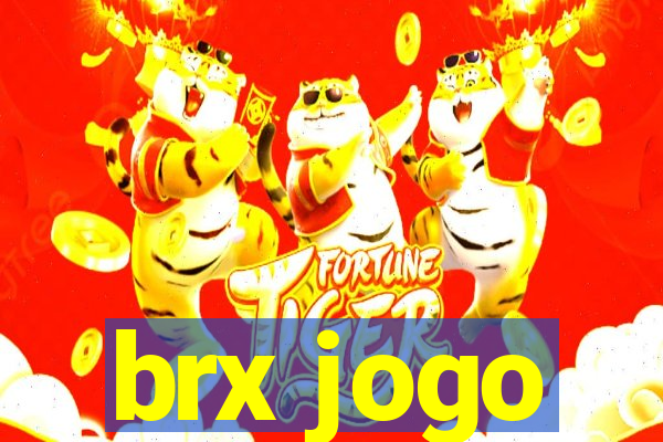 brx jogo